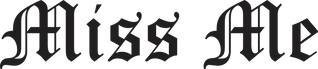 Miss Me logo