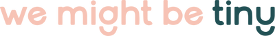 We Might Be Tiny logo