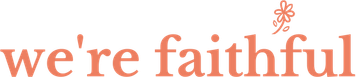 We're Faithful logo