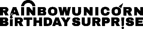 Rainbow Unicorn Birthday Surprise logo